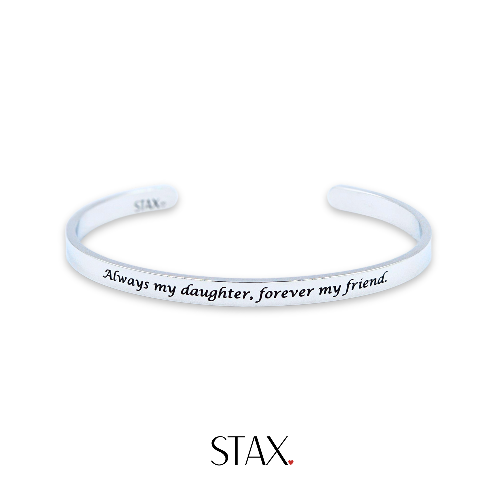 Always My Daughter, Forever My Friend.