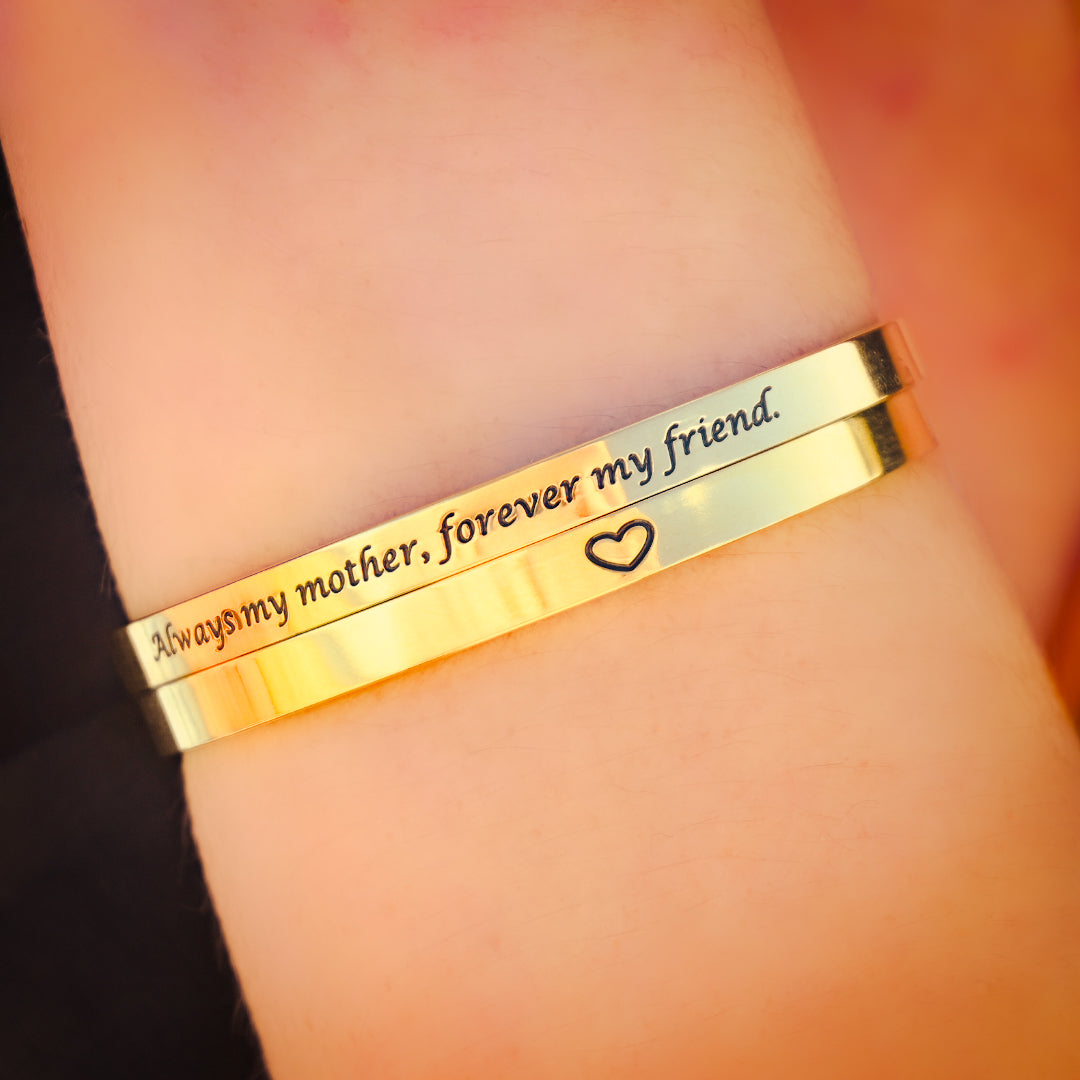 Always My Mother, Forever My Friend.